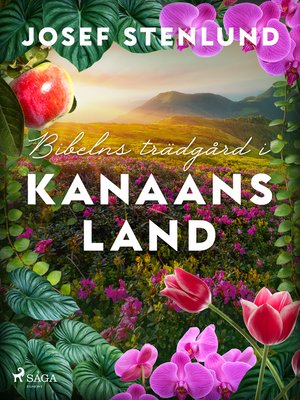 cover image of Bibelns trädgård i Kanaans land